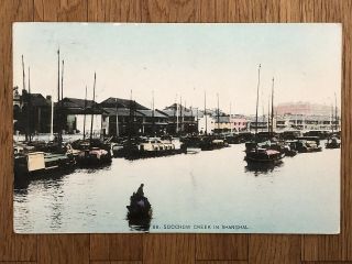China Old Postcard Soochow Creek In Shanghai To Belgique 1907