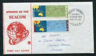 30.  03.  1967 Malaysia Malaya Seacom Set Stamps On Fdc Johor Bahru Cds Pmk