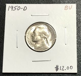 1950 - D U.  S.  Jefferson Nickel Bu $2.  95 Max C2752