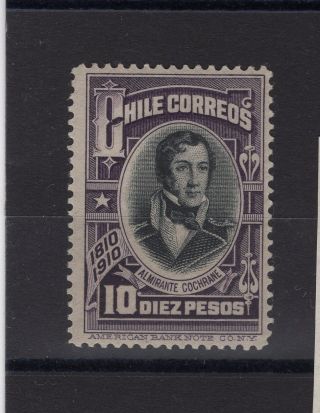 Chile 1910 Independence Centenary Sc.  97 Cochrane 10p Scarce Mh