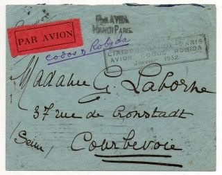 1932 Indo - China To France First Flight Cover,  Codos Robida Pilots,  Wow