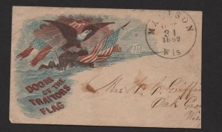 $us Civil War Patriotic Cover Eagle,  Shield " Doom Of The Traitors Flag " 1862