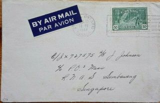 Canada 1947 Airmail Cover To Royal Navy Air Station Sembawang Singapore