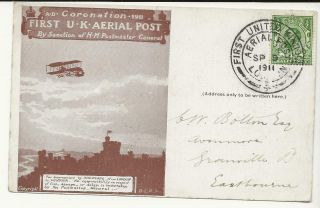 S8 Gb 1911 Coronation Aerial Post Card 9 Sep 1911 Die 4 Good Message On Back