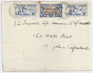 1942 St Pierre & Miquelon To Canada Censored Cover,  France Libre Stamps