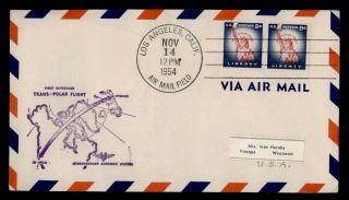 Dr Who 1954 Los Angeles Ca Pair Airmail First Trans - Polar Flight C118944