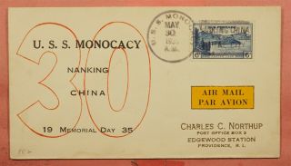 1935 Naval Uss Monocacy Ship Nanking China Memorial Day Cachet Airmail To Usa