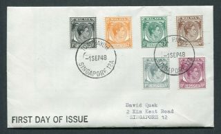 01.  09.  1948 Singapore Gb Kgvi Definitives Set 6 X Stamps To 10c On Fdc