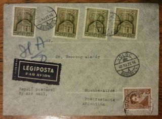 Hungary To Argentina 1940 Poste Restante Air Mail Cover Volovets Multifranked