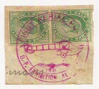 India 1911 First Aerial Post U.  P.  Exhibition Allahabad Cachet Kevii 2x½an Piece