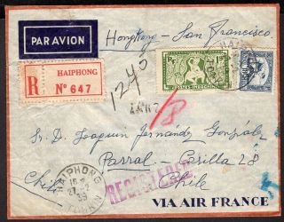 Indochina Indochine To Chile Registered Air Mail Cover 1939 Haipong - Parral
