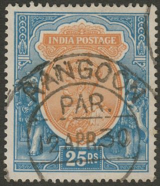 India Burma 1930 Kgv 25r Sg219 With Rangoon Par Postmark Cat £60 India