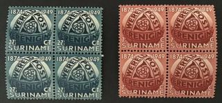 Surinam - 1949 75th Anniversary Upu Set Of 2 In Blocks Of 4,  Sg 377 - 378,  Mnh