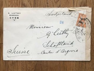 China Old Cover Controle Postal Military Shanghai To Switzerland 1918