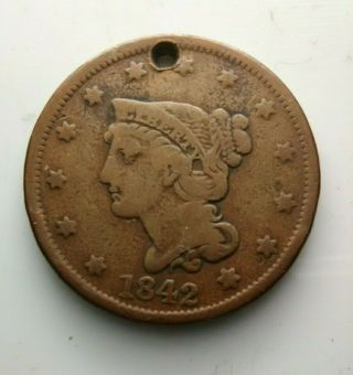 1842 Philadelphia Copper Braided Hair Large Cent Vf Holed