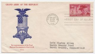 1949 Usa Fdc - Grand Army Of The Republic - 3 Cent Stamp