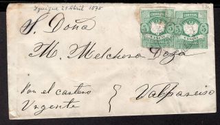 Peru To Chile Ps Stationery Envelope 1875 Iquique - Valparaiso