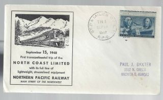 First Trip Northern Pacific Railway North Coast Limited 1948 Rpo Postmark