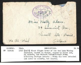Canada 1927 Ffc Western Canada Airways Red Lake Mining - Pilot Signed