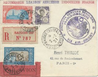 Indo - China,  1931 Registered Airmail First Flight Cover,  Indo - China To France