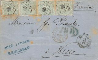 Spain 10 Cts Strip Of 4 On Cover Benicarlo To France 1872