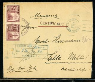 Guatemala Postal History: Lot 2 1927 Reg 10p Santa Maria - Zella - Mehlis $$$