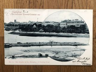 China Old Postcard View From German General Consulat Shanghai To Germany 1901