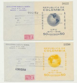 Colombia 1949 Upu 50c Air,  Normal Sheets On First Day Covers (2) 1c Add (see Below)