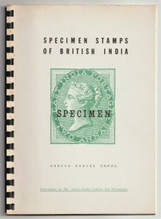 India,  Specimen Stamps Of British India,  Marcus Samuel,  Rare