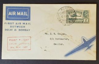 1937 Delhi Bombay Gwalior India First Flight Delhi Bombay Air Mail Stamp Cover