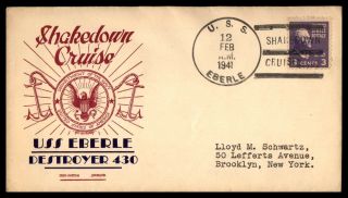 Uss Eberle Shakedown Cruise Feb 12 1941 Cachet On Cover Prexie