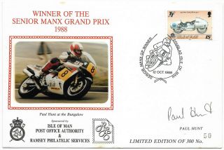 Isle Of Man 1988 Paul Hunt Tt Rider On Number 8 Signed Ramsey Cover 50/300