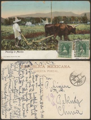 Mexico 1911 - Postcard To Peking China 35006