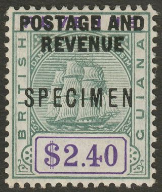 British Guiana 1905 Post,  Rev Opt $2.  40 Green,  Violet Specimen Sg251s Cat £85