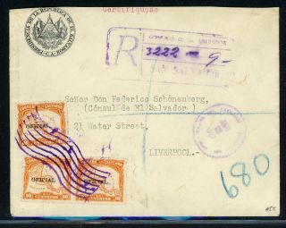 El Salvador Postal History: Lot 4 1927 Reg Official President To Liverpool $$$