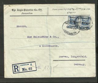 Palestina 1923 Registered Cover To Germany (barmen) Jerusalem Cancel W/ Adversit