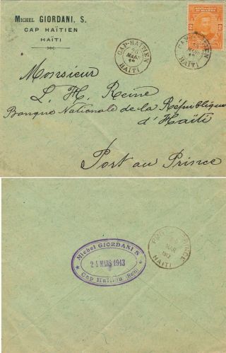 Haiti,  French Rule,  Cap - Haitien 1913,  Scarce Cover To Port - Au - Prince B554
