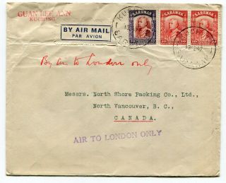 Sarawak 1947 Kuching Cds - Airmail To London Only - Cover To Vancouver Bc Canada