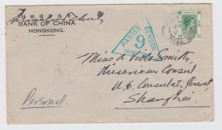 Ww2 Diplomatic Hong Kong 1940 Bank China Passed Censor 9 Cover To Shanghai China