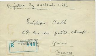 Iraq 1928 Registered Overland Mail Cover Baghdad To Paris