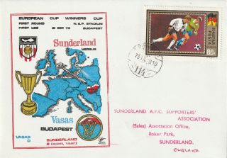 19 Sept 1973 Vasas Budapest V Sunderland C Winners Cup Dawn Flown Football Cover