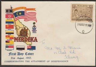 Malaysia Malaya 1957 Tunku Merdeka Independence Private Fdc G