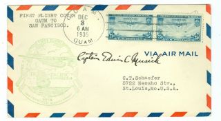Signed Capt.  Musick 1935 Panam Fam - 14 Flight Cover China Clipper Guam To Sfo