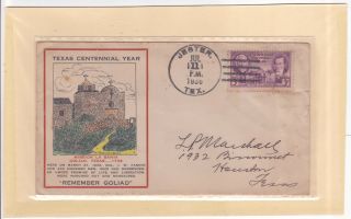 776 Jester Texas Centennial 7/11/1936 " Remember Goliad " : Navarro County