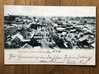 China Old Postcard Principal Street At Peking Tientsin Toi Germany 1901
