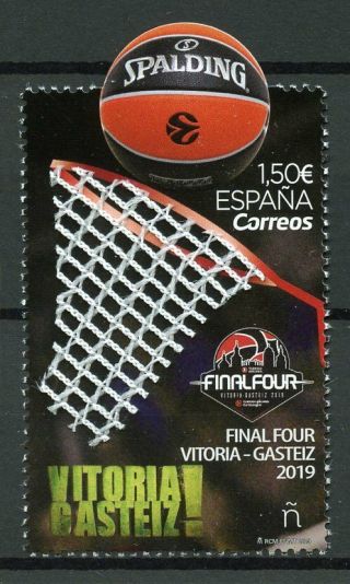 Spain 2019 Mnh Euroleague Basketball Final Four Vitoria - Gasteiz 1v Set Stamps