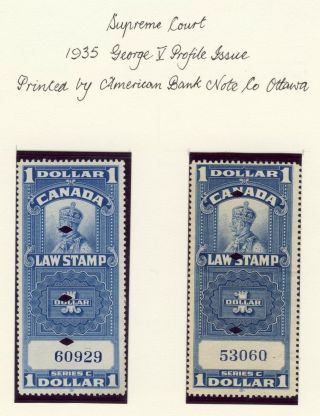 2x Canada Supreme Court Stamps 1935 George V $1.  00 Fsc18 & Fsc18c Cv= $69.  00