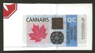 Canada | Quebec Qc Cannabis 2018 Marijuana Pot Weed Duty Paid Revenue On Piece
