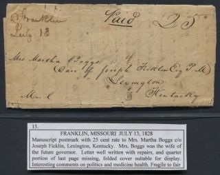 1828 Stampless Letter Franklin Mo To Lexington " Paid 25 " Fragile/repaired