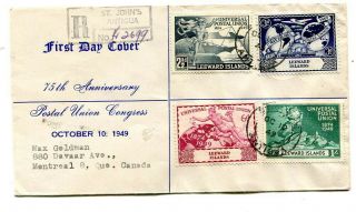 Leeward Islands 1949 U.  P.  U.  Set On Illustrated Registered F.  D.  C.  To Canada